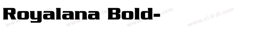 Royalana Bold字体转换